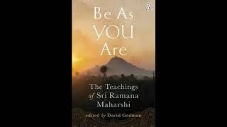 Ramana Maharshi - Be As you Are  - Part 1 The Conversations