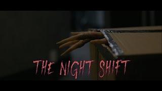 THE NIGHT SHIFT | Short Horror Film