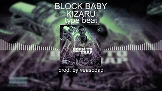 (FREE) KIZARU Type Beat - "BLOCK BABY"