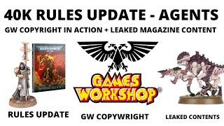 40K Rules Update for Agents, GW Copyright in Action, Leaked Tyranid Magazine Contents - News Roundup