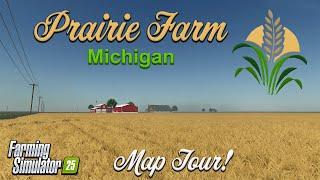 “PRAIRIE FARM MICHIGAN” MAP TOUR! ON Farming Simulator 25 (Review) PS5.