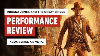 Indiana Jones and the Great Circle: Xbox Series X|S vs PC Performance Review