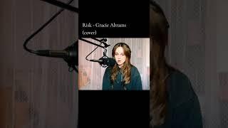Risk - Gracie Abrams (cover) (instr.:Sing2Guitar) #cover #risk #gracieabrams #viral #singing #manka
