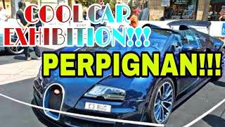 COOL CAR EXHIBITION IN THE CITY OF PERPIGNAN!!!