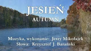 Jesień - Jerzy Mikołajek (demo)