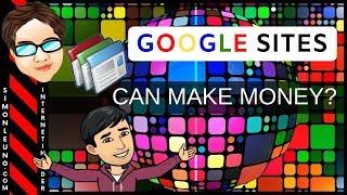 How To Make Money With Google Sites