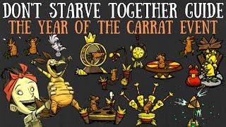 Don't Starve Together Guide: The Year Of The Carrat Event