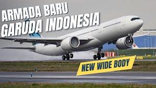 TERNYATA GARUDA INDONESIA MEMILIH PESAWAT INI SEBAGAI ARMADA BARU TAHUN 2025