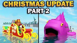 Christmas Update Part 2 IN GO FISHING