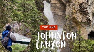 Johnston Canyon - Hike  I  Banff National Park