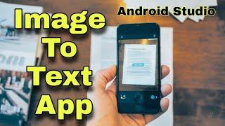 Image To Text | Text Recognition App in Android Studio | ds virdi