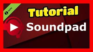 Soundpad Deutsch Tutorial was du wissen solltest