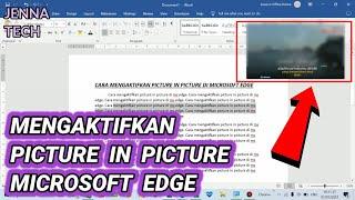 Cara Mengaktifkan Picture in Picture Pada Browser Microsoft Edge