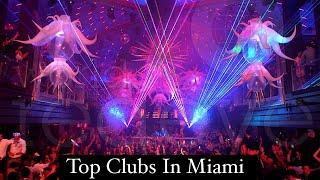 TOP 15 Nightclubs & Lounges in MIAMI SOUTH BEACH