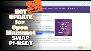 SWAP Pi/USDT - Hot update for Open Mainnet