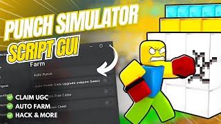 [ FREE LIMITED] Punch Simulator Script GUI | CLAIM UGC, AUTOFARM, HACKS & MORE  *PASTEBIN*