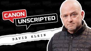 Canon Unscripted EPISODE 6: From Indie Films to the Majors with Cinematographer David Klein, ASC