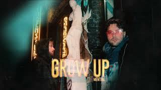 Mentum - Grow Up (Official Audio)