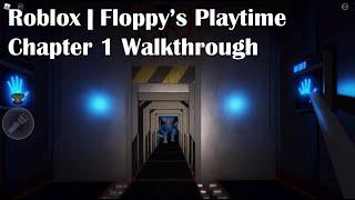 Roblox | Floppy's Playtime Chapter 1 Walkthrough