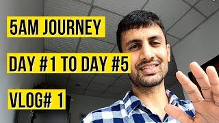 Vlog #1 | 5 Am Journey | Sharing My Early Morning Experience  | How Difficult Is it?