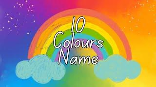 Vibrant Palette: Exploring 10 Colours with Pictures and Pronunciation | 10 Colour Name | Colors Name