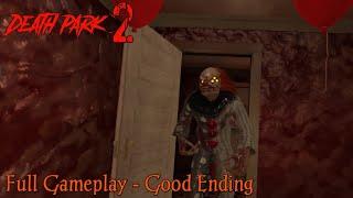 Death Park 2 - Full Gameplay + Good Ending