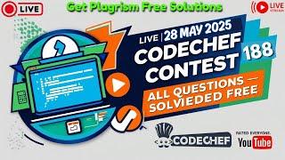 CodeChef Contest 188 – All Coding Solutions | 28 May 2025 | Rated for All