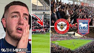 BRENTFORD VS IPSWICH TOWN | 4-3 | MENTAL SEVEN GOAL THRILLER & 96TH MINUTE HEARTBREAK!!!