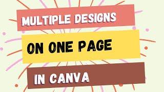 How to Combine Multiple Designs on One Page in Canva (IN LESS THAN 30 MINUTES)!