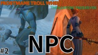 Turtle WoW - RP PvP Theramore Preserver + Frostmane Troll Whelp. #2