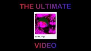 THE ULTIMATE SANS.RNG VIDEO. | Roblox sans.rng (CHECK PINNED COMMENT)