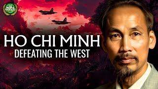 Ho Chi Minh - The Communist Who Defeated the West Documentary