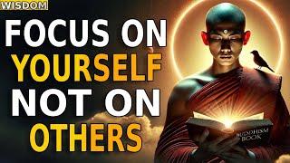 Focus on Yourself, Not on Others| Zen Motivational Story| Zen Buddhism teachings| Buddhist Teachings