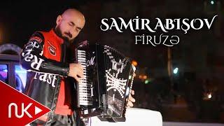 Samir Abisov - Firuze 2024 (Yeni Klip) 4K