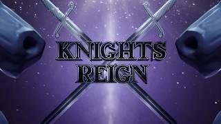 KNIGHTS REIGN - No Time To Cry (OFFICIAL)