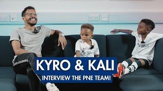 Kyro & Kali Interview The PNE Team!