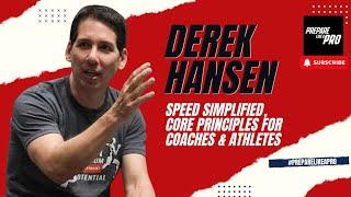 Derek Hansen: Speed Simplified for Coaches and Athletes