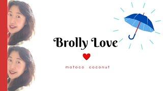 Motoco - Brolly Love [Lyric Video]