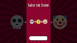 Name That Stand By Emoji - Part 10 [JoJo's Bizarre Adventure]