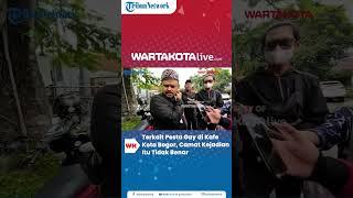 Terkait Pesta Gay di Kafe Kota Bogor, Camat Kejadian Itu Tidak Benar