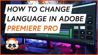 How to change Adobe Premiere Pro Language in 40 seconds