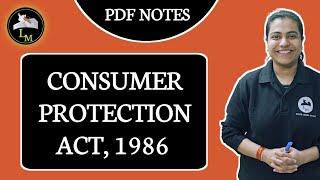 Consumer Protection Act, 1986 | Redressal Agencies | Law of Torts | Law Mate