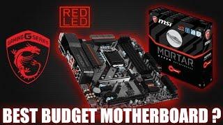 MSI B250M Mortar Motherboard review - Best Budget Motherboard?