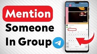 How To Mention Someone In A Telegram Group - Full Guide