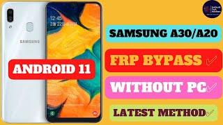 SAMSUNG A20/A30 FRP BYPASS||ANDROID 11 || WITHOUT PC||LATEST METHOD