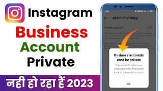 Instagram Business Account Ko Private Kaise Kare| Business Account Can't Private Problem Slove