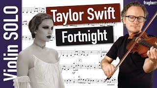 Taylor Swift: Fortnight | Violin SOLO | Violin Cover | Violin Sheet Music