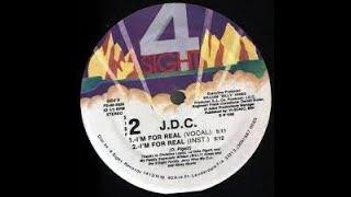 JDC - I'm For Real