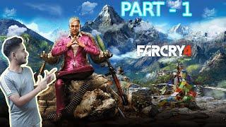 FARCRY - 4 . GAMEPLAY WALKTHROUGH . PART - 1 .