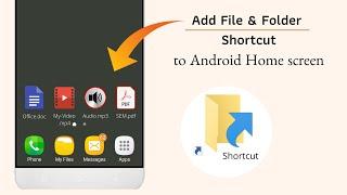 Add File & Folder Shortcuts to Home Screen on Android